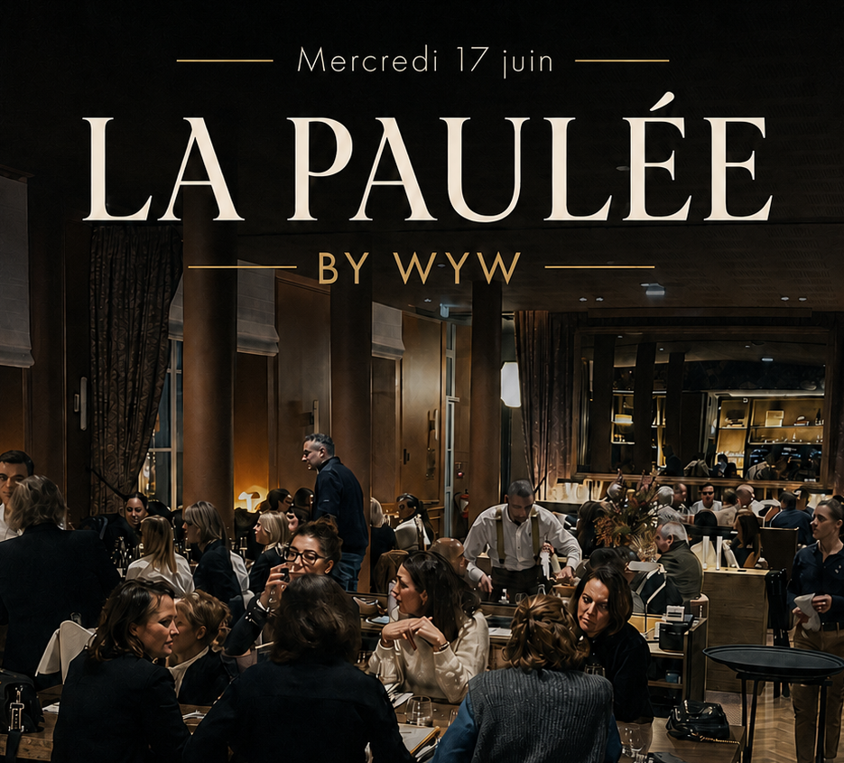 Mercredi 17/06 : La Paulée by WYW