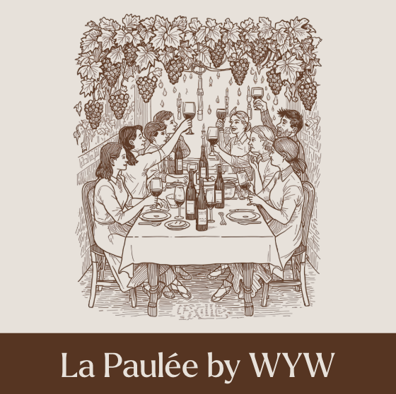 Mercredi 17/06 : La Paulée by WYW